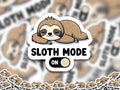 Sloth Mode On Waterproof Sticker - Cute Sleeping Sloth Vinyl Decal