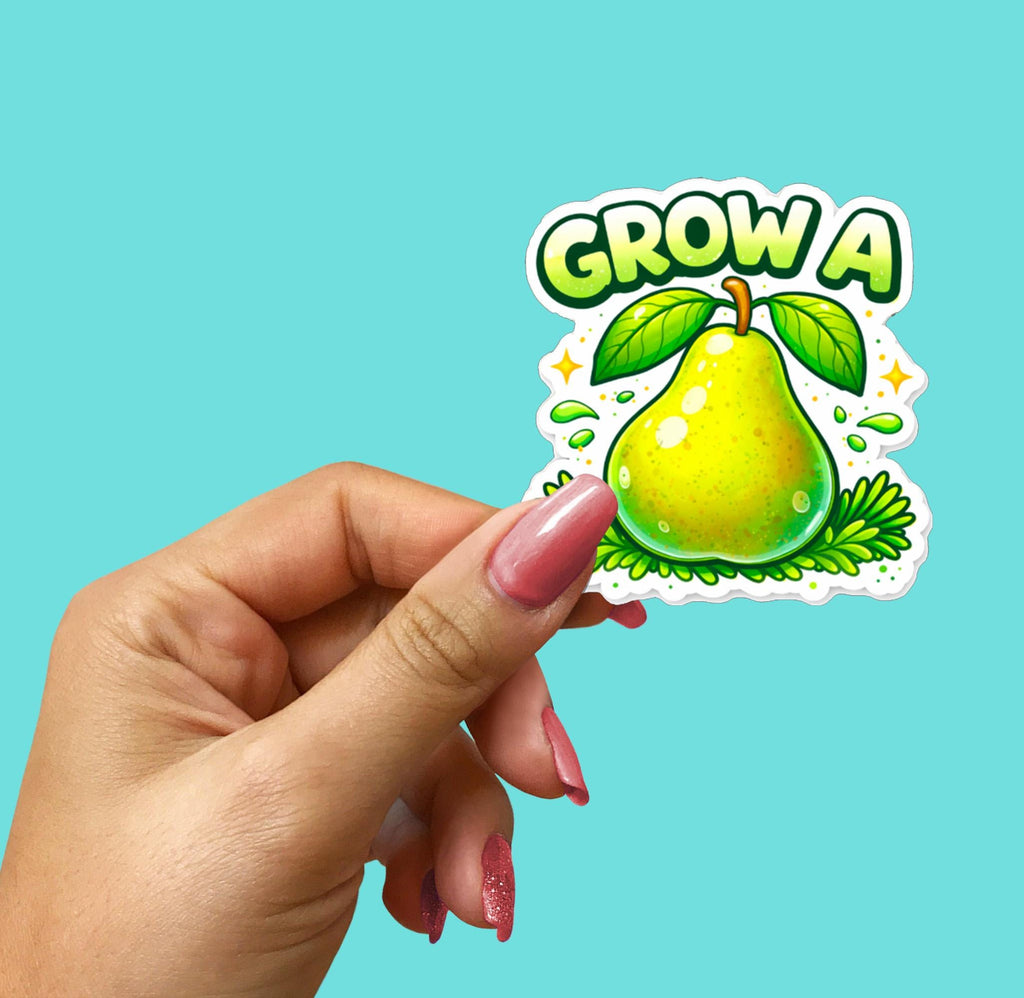 Grow a Pair Pear Sticker, Funny Adult Humor Decal