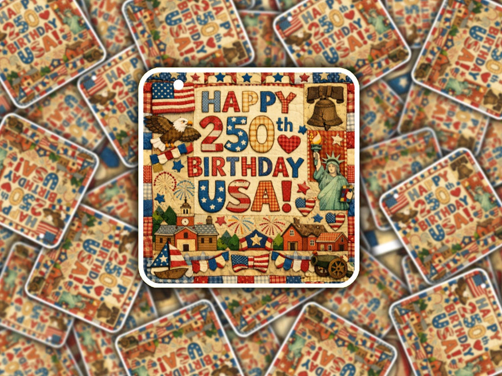 Happy 250th birthday USA | 4th of July 2026 | patriotic | memorial day | patchwork