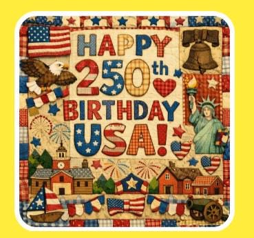 Happy 250th birthday USA | 4th of July 2026 | patriotic | memorial day | patchwork