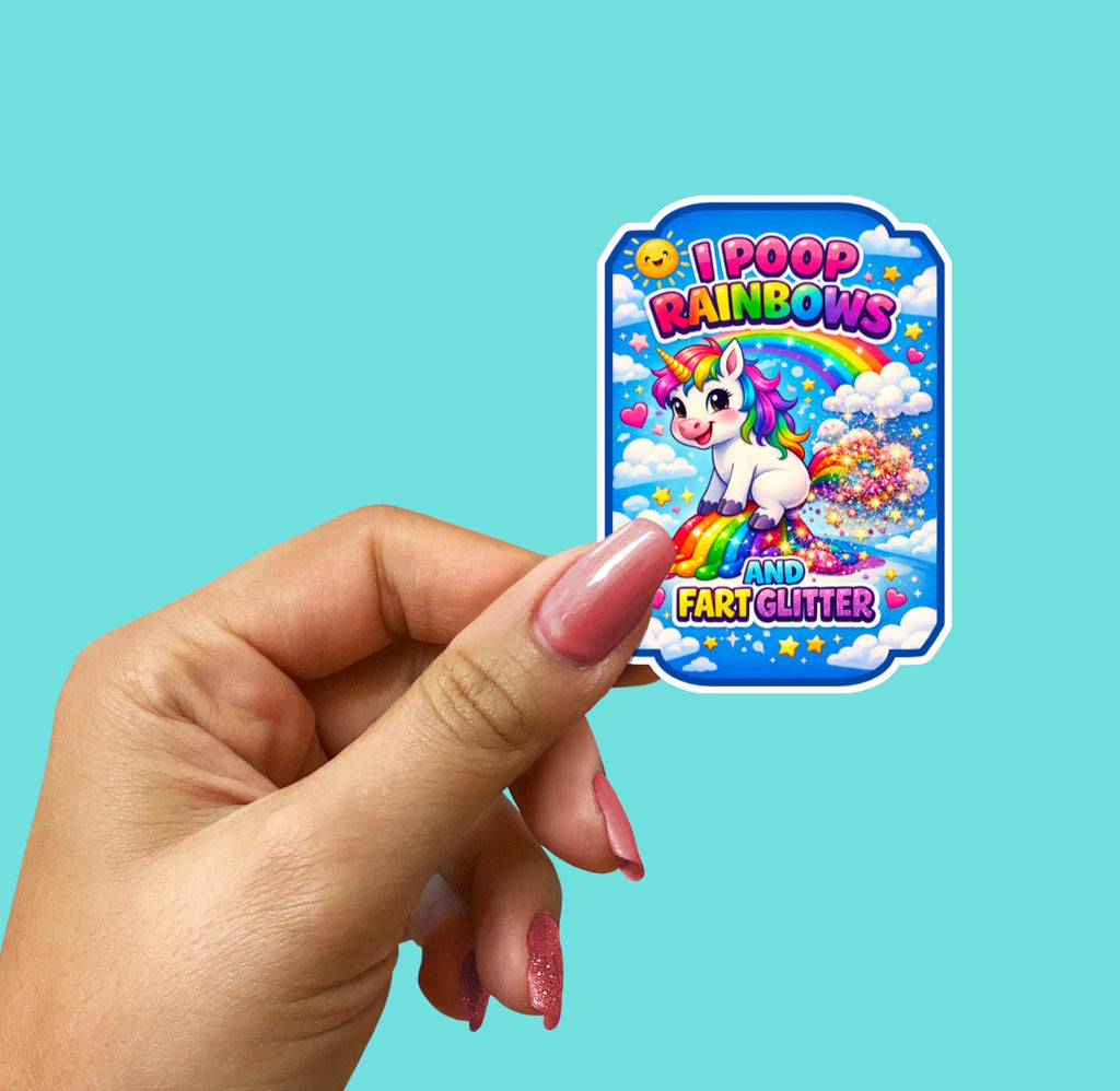 i poop rainbows and fart glitter, funny unicorn sticker