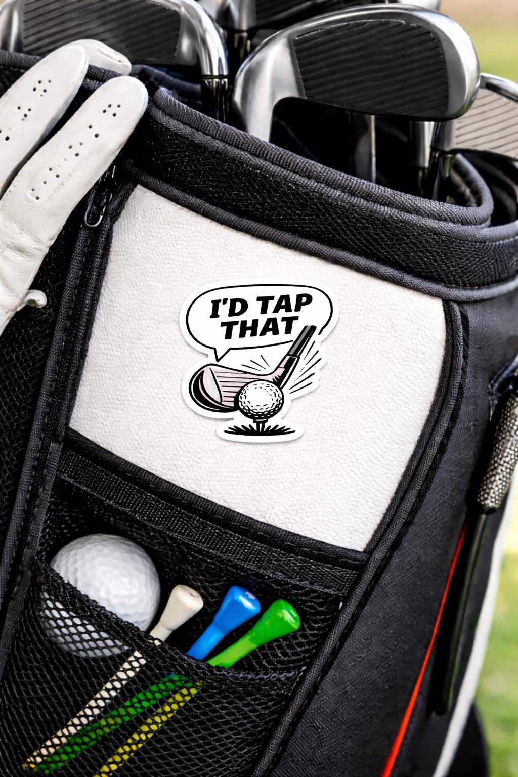 Funny Golf Sticker – "I'd Tap That" Decal for Golfers