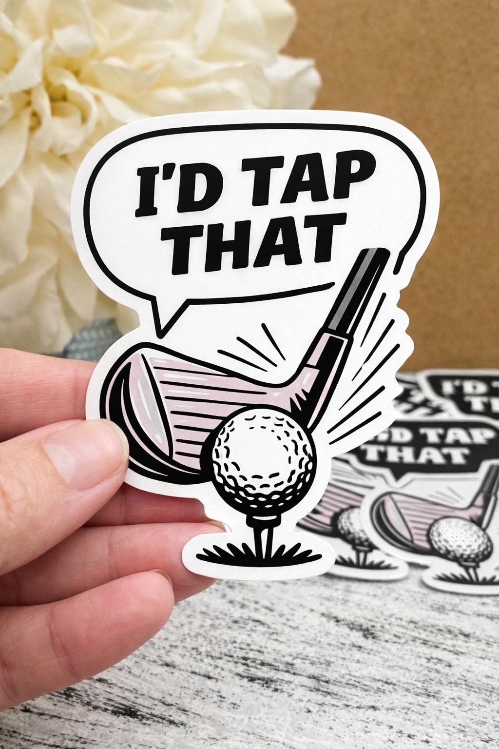 Funny Golf Sticker – "I'd Tap That" Decal for Golfers