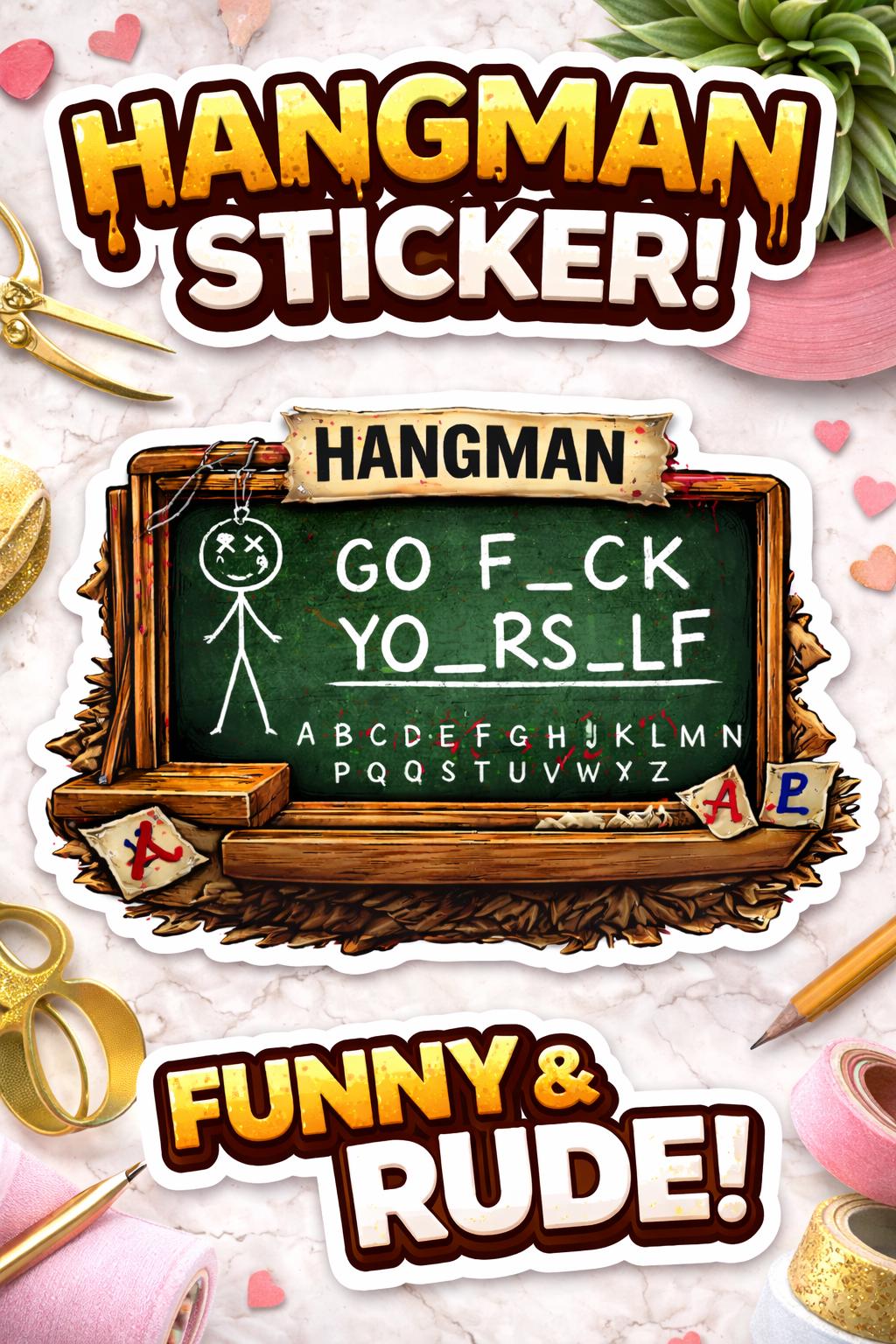 Funny Hangman Sticker, Dark Humor Decal, Rude Joke Vinyl (Waterproof)